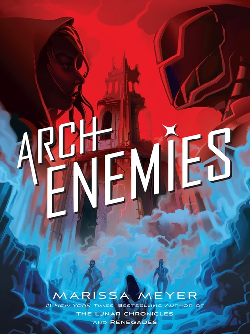 Title details for Archenemies by Marissa Meyer - Available
